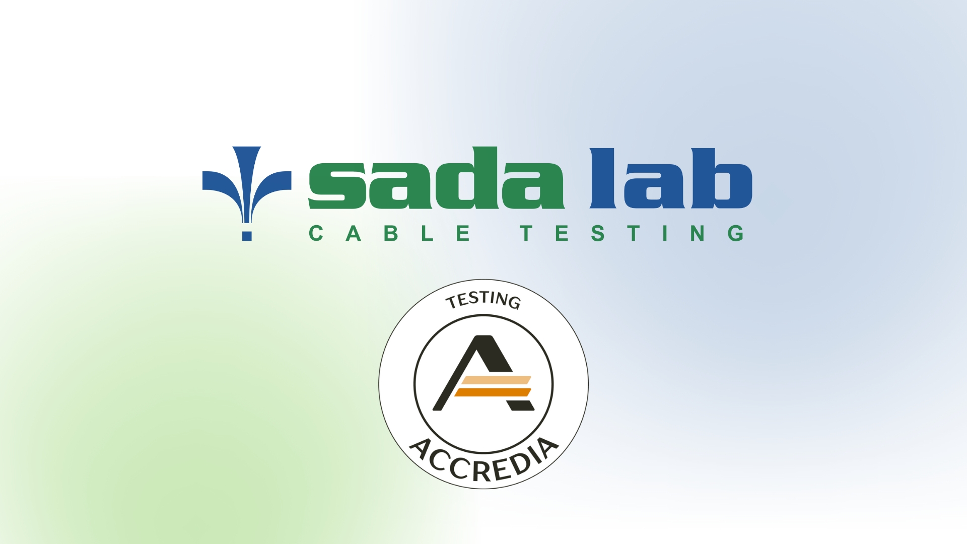 Cable Testing: SADA LAB Accreditation
